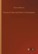 Pieces Of Hate And Other Enthusiasms