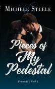 Pieces Of My Pedestal