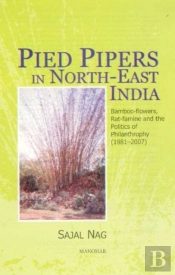 Pied Pipers In North-East India