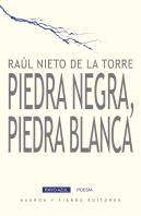 Piedra Negra, Piedra Blanca