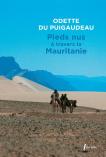 Pieds Nus A Travers La Mauritanie