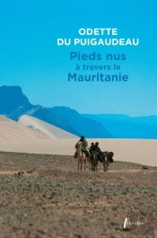 Pieds Nus A Travers La Mauritanie
