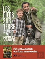Pieds Sur Terre. Mon Encyclopedie De La Nature, Mois Par Mois (Les)