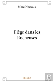 Piège Dans Les Rocheuses