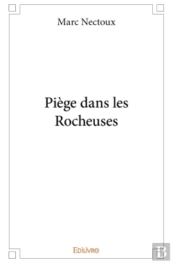 Bertrand.pt - Piège Dans Les Rocheuses