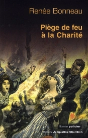 Piège De Feu À La Charité
