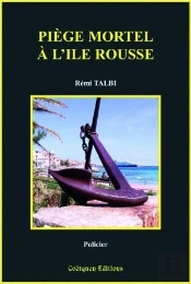 Piege Mortel A L'Ile Rousse
