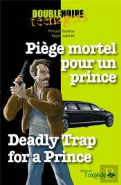Piege Mortel Pour Un Prince / Deadly Trap For A Prince
