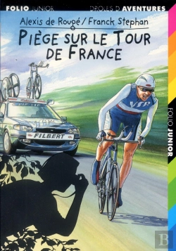 Bertrand.pt - Piège Sur Le Tour De France