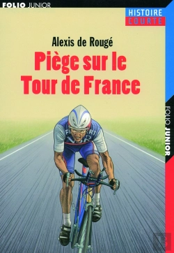 Bertrand.pt - Piège Sur Le Tour De France