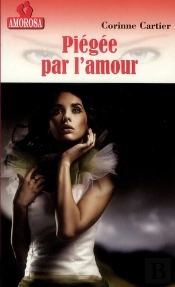 Piégée Par L'Amour