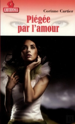 Bertrand.pt - Piégée Par L'Amour