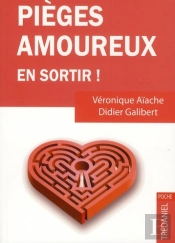 Pièges Amoureux En Sortir !