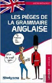 Pieges De La Grammaire Anglaise