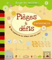 Pieges Et Defis : Experiences