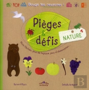 Pieges Et Defis Nature