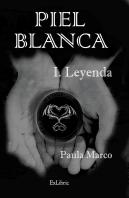 Piel Blanca I. Leyenda