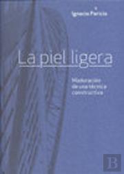 Piel Ligera, La