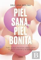 Piel Sana, Piel Bonita