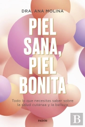 Piel Sana, Piel Bonita