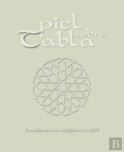 Bertrand.pt - Piel Sobre Tabla. Encuadernaciones Mudéjares En La Bne