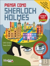 Piensa Como Sherlock Holmes