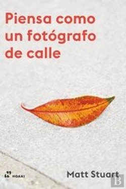 Bertrand.pt - Piensa Como Un Fotografo De Calle