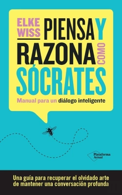 Bertrand.pt - Piensa Y Razona Como Socrates