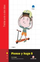 Pienso Y Hago 8. Cuaderno De Problemas De Matemáticas - Tercer Ciclo