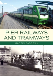 Pier Railways And Tramways