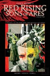 Pierce Brownâ€™S Red Rising: Sons Of Ares Vol. 2