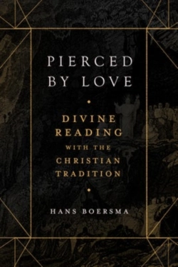 Bertrand.pt - Pierced By Love Â€“ Divine Reading With The Christian Tradition