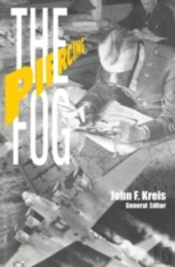 Bertrand.pt - Piercing The Fog: Intelligence And Army Air Forces Operations In World War Ii