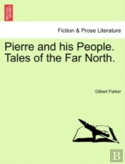 Bertrand.pt - Pierre And His People. Tales Of The Far