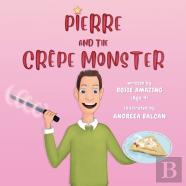 Pierre And The Crepe Monster