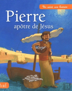 Bertrand.pt - Pierre, Apôtre De Jésus