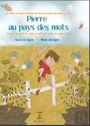 Pierre Au Pays Des Mots