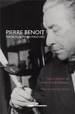 Bertrand.pt - Pierre Benoit - Maitre Du Roman D'Aventures