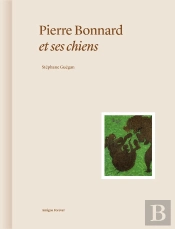 Pierre Bonnard Et Ses Chiens