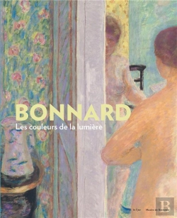 Bertrand.pt - Pierre Bonnard, Les Couleurs De La Lumière