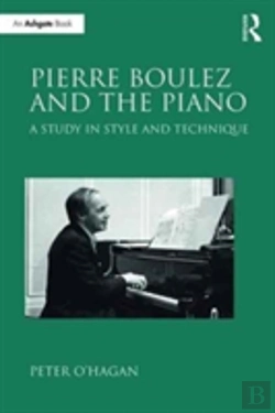 Bertrand.pt - Pierre Boulez And The Piano