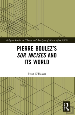 Bertrand.pt - Pierre Boulezâ€™S Sur Incises And Its World