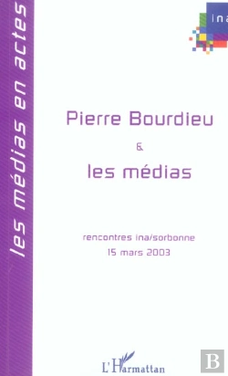 Bertrand.pt - Pierre Bourdieu Et Les Medias