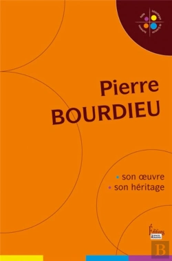 Bertrand.pt - Pierre Bourdieu, Son Oeuvre, Son Héritage