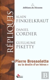 Pierre Brossolette Ou Le Destin D'Un Héros