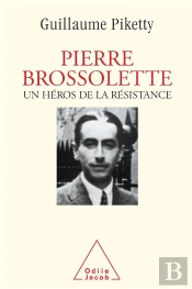 Pierre Brossolette, Un Héros De La Résistance