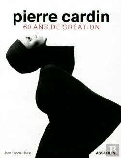 Bertrand.pt - Pierre Cardin ; 60 Ans De Création
