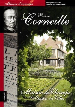 Bertrand.pt - Pierre Corneille ; Maison Des Champs, Maison Des Villes
