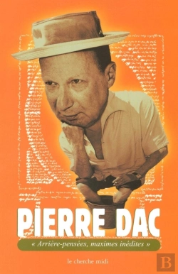 Bertrand.pt - Pierre Dac Arriere-Pensees, Maximes Inedites