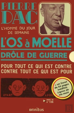 Bertrand.pt - Pierre Dac : L'Os À Moelle ; Drôle De Guerre